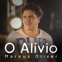 Markus Oliver - O Alívio