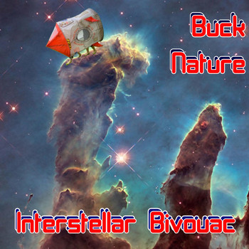 Buck Nature - Interstellar Bivouac (Explicit)