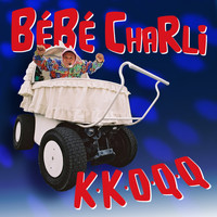 Bébé Charli - KKOQQ