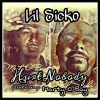 Lil Sicko - Hurt Nobody (feat. Marty O Bay)