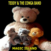 Teddy & The Conga Band - Magic Island