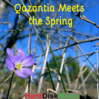 Harddiskmusic - Qazantia Meets the Spring