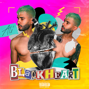 Ali - Black Heart (Explicit)