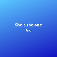 Tabu - She's the One
