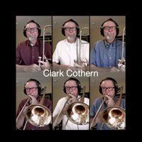 Clark Cothern - Oh When the Saints
