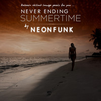 Neon Funk - Never Ending Summertime