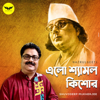 Shuvodeep Mukherjee - Elo Shyamolo Kishor
