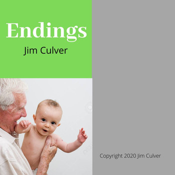 Jim Culver - Endings