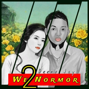 Deeno Jay - We Two Normor
