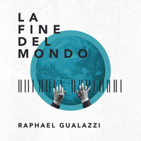 Raphael Gualazzi - La Fine Del Mondo