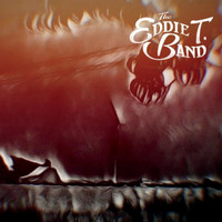 The Eddie T. Band - The Eddie T. Band