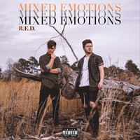 R.E.D. - Mixed Emotions (Explicit)