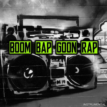 Boom Bap DJ Squad - Boom Bap Goon Rap (Instrumental)