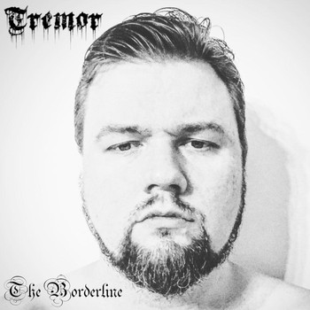 Tremor - The Borderline (Explicit)