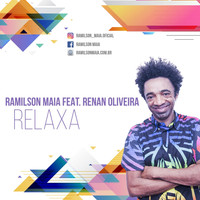 Ramilson Maia - Relaxa