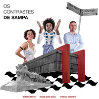 Ramilson Maia - Os Contrastes de Sampa