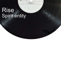 RISE / - Spirit Entity