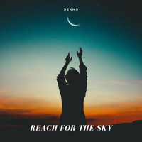 Deano - Reach for the Sky