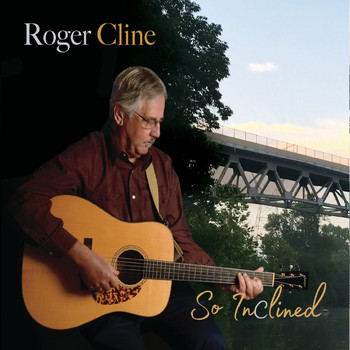Roger Cline - So Inclined