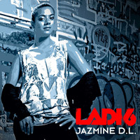 Ladi6 - Jazmine D.L