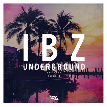 Various Artists - Ibz Underground, Vol. 8