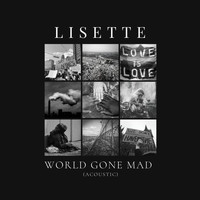 Lisette - World Gone Mad (Acoustic)