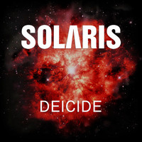 Solaris - Deicide (Explicit)