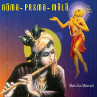 Shashika Mooruth - Nama-Prema-Mala