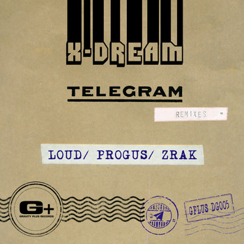 X-Dream - Telegram Remixes