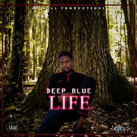 Deep Blue - Life