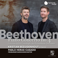 Freiburger Barockorchester, Pablo Heras-Casado and Kristian Bezuidenhout - Beethoven: Piano Concerto No. 4