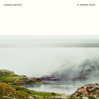 Glenn Natale - A Spring Rain