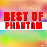 Phantom - Best of phantom (Vol.1)