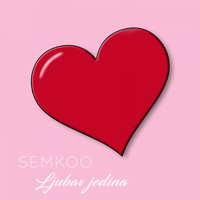 SemKoo - Ljubav jedina