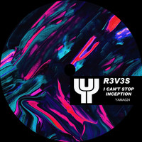 R3V3S - I Can't Stop