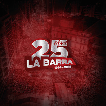 La Barra - 25 Años