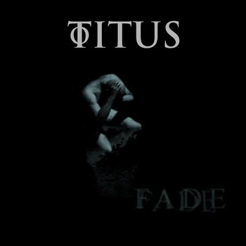 Titus - Fade