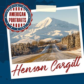Henson Cargill - American Portraits: Henson Cargill