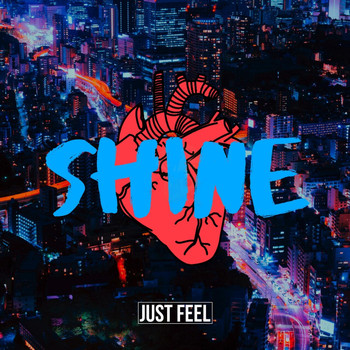 Shine - Just Feel