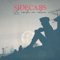 Sidecars - La noche en calma