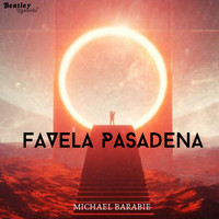 Michael Barabie - Favela Pasadena
