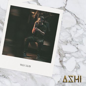 ASHI - Vrij Zijn (Explicit)