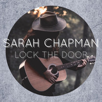 Sarah Chapman - Lock the Door