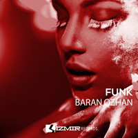 Baran Ozhan - Funk