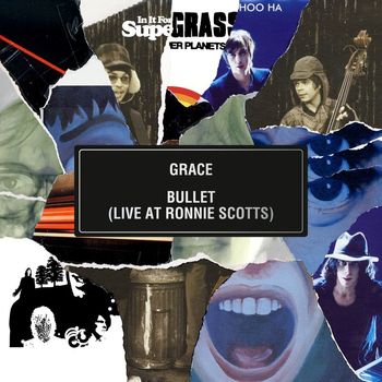 Supergrass - Grace / Bullet (Live at Ronnie Scott's)