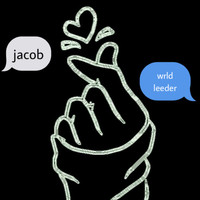 Jacob - <3 with wrld leeder (Explicit)