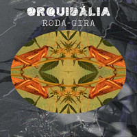 Orquidália - Roda-Gira