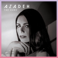 Azadeh - The Cure