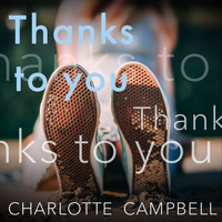 Charlotte Campbell - Thanks to You