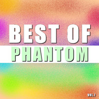 Phantom - Best of phantom (Vol.7)